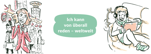 Ich kann von überall reden - weltweit - Trident - Dialoga